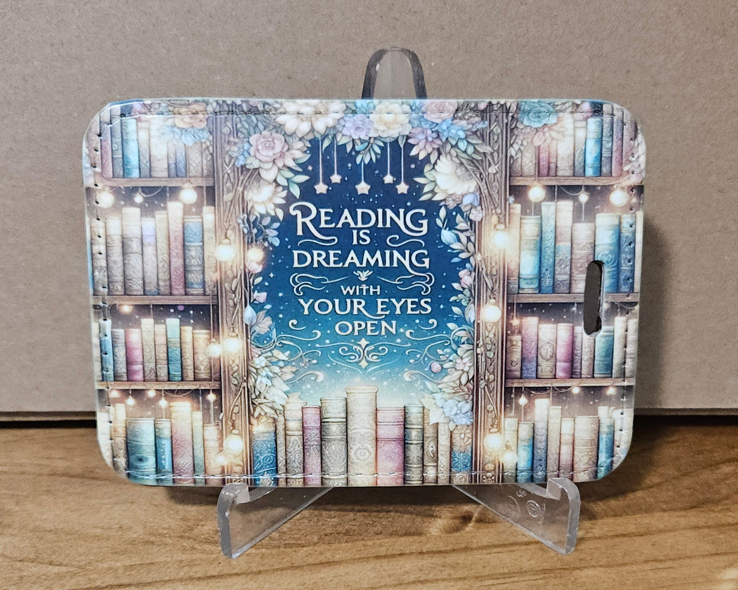 Reading is Dreaming with Your Eyes Open Sublimation Luggage Tag