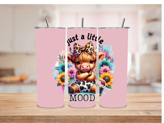 Just a Little Moody Highland Cow 20oz Skinny Tumbler